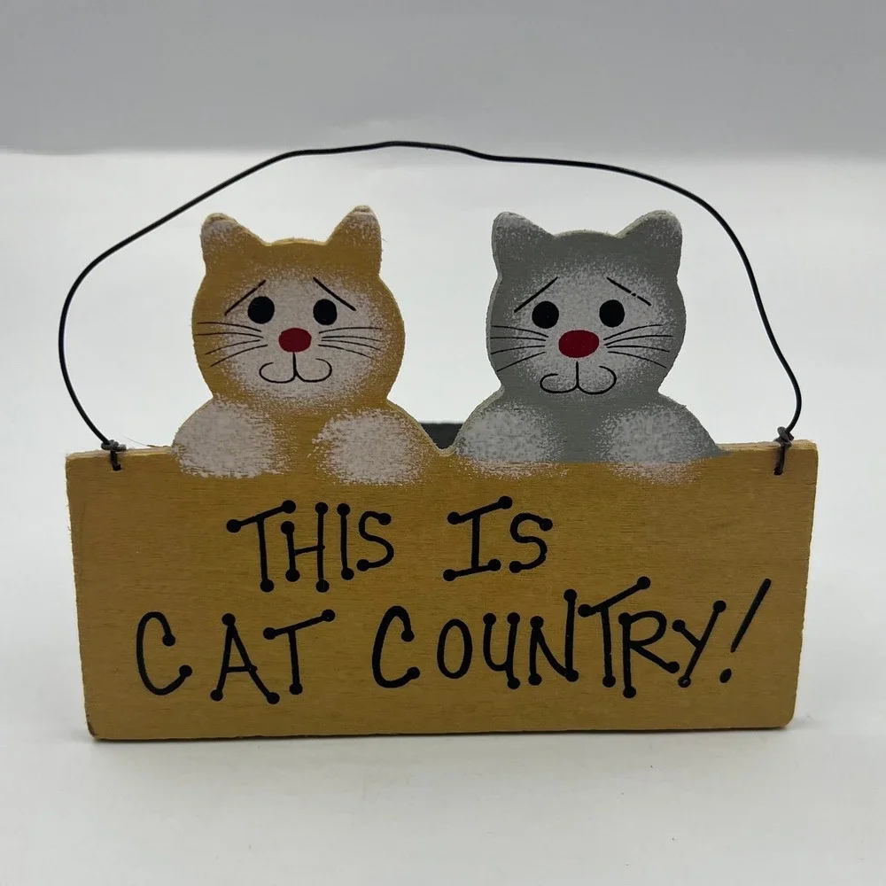 Vintage Folk Art Wood Cat Sign This Is Cat Country Rustic Wall Decor 5.5 Inch